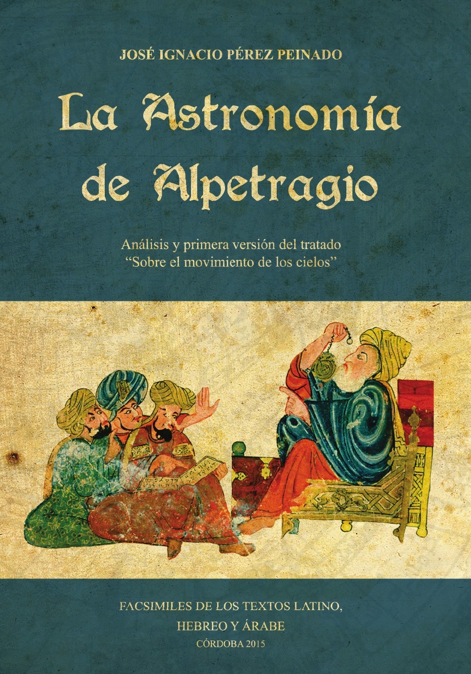 La astronomía de Alpetragio.jpg