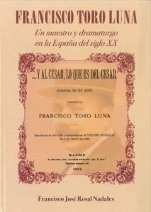 Francisco Toro Luna Un maestro y dramaturgo en la España del siglo XX.jpg