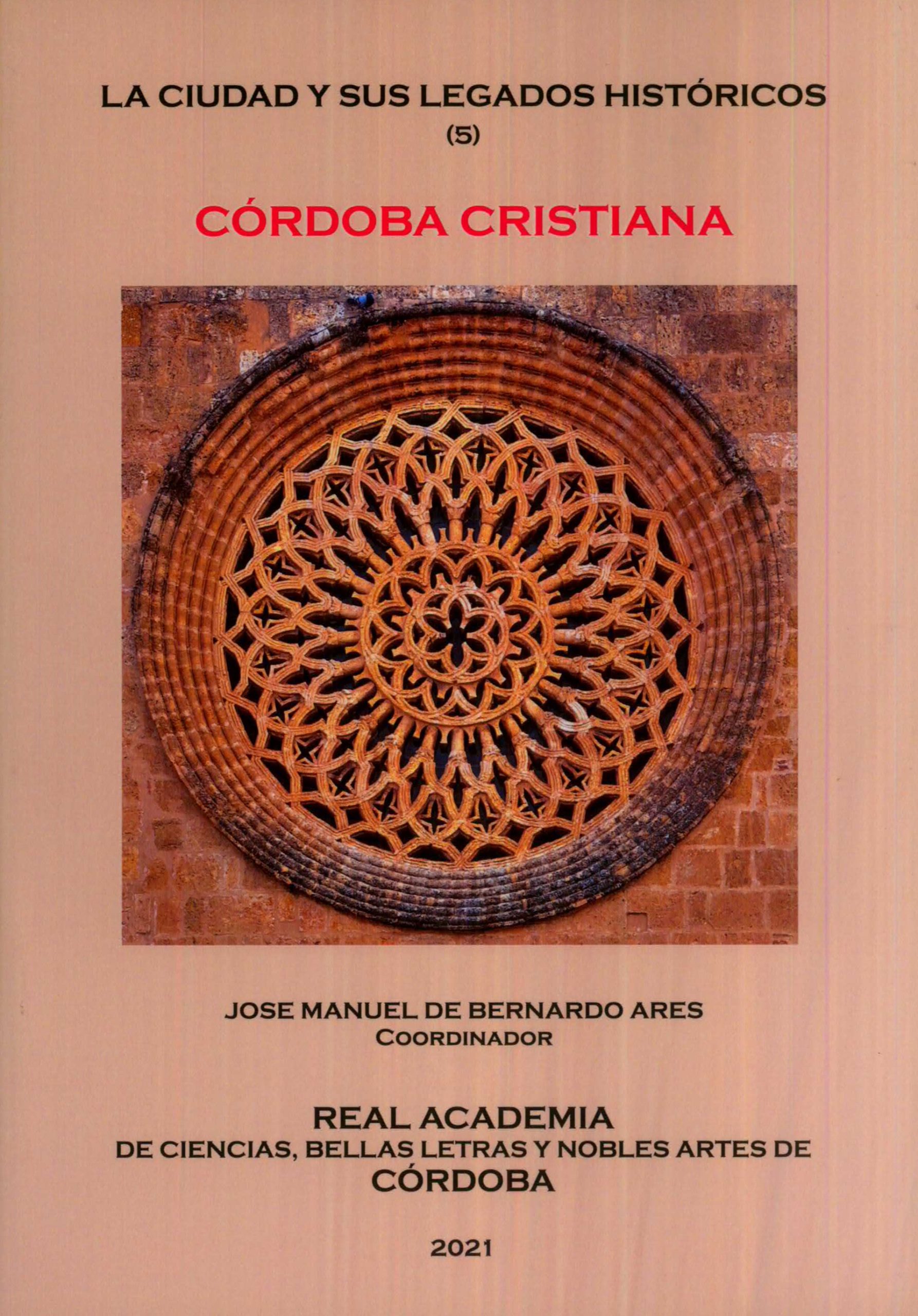 La Ciudad y sus Legados Históricos 5 Córdoba Cristiana.jpg