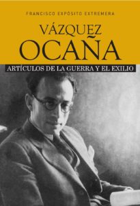 Vazquez Ocaña. Articulos guerra y exilio.jpg