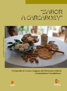 Recetas e Imágenes del Patrimonio Cultural de Carcabuey